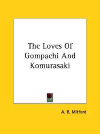 The Loves of Gompachi and Komurasaki