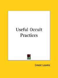 Useful Occult Practices