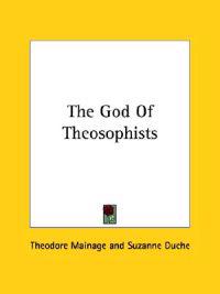 The God of Theosophists