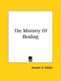 The Ministry of Healing