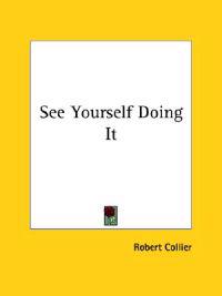 See Yourself Doing It