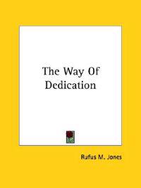 The Way of Dedication