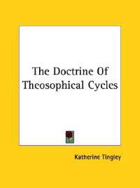 The Doctrine of Theosophical Cycles