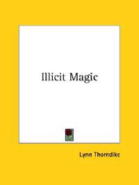 Illicit Magic