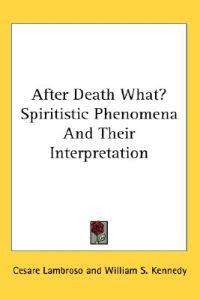 After Death What?