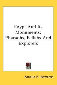 Egypt and Its Monuments