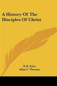 History Of The Disciples Of Christ