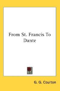 From St. Francis to Dante