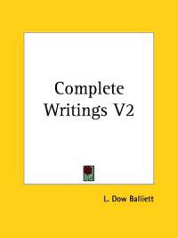 Complete Writings V2