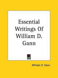 Essential Writings of William D. Gann