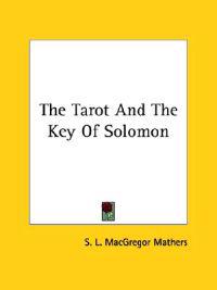 The Tarot and the Key of Solomon