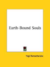 Earth-bound Souls