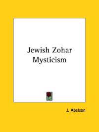 Jewish Zohar Mysticism