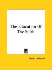 The Education of the Spirit