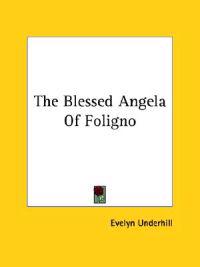 Blessed Angela Of Foligno