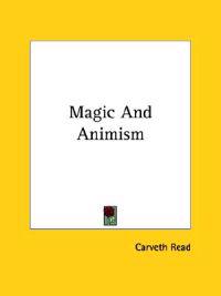 Magic and Animism