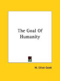 The Goal of Humanity