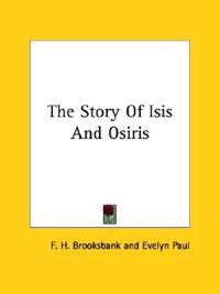 The Story of Isis and Osiris