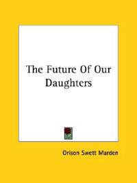 The Future of Our Daughters
