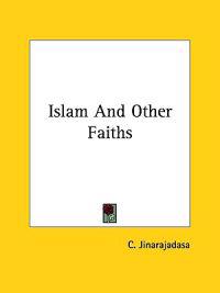 Islam and Other Faiths