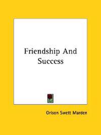 Friendship and Success