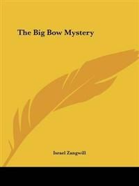 Big Bow Mystery