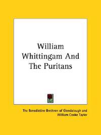 William Whittingam and the Puritans