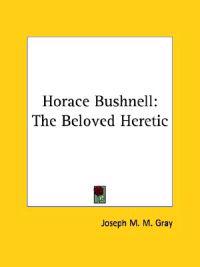 Horace Bushnell