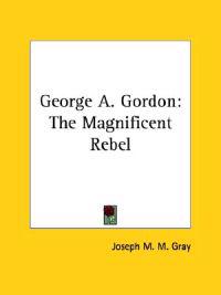 George A. Gordon