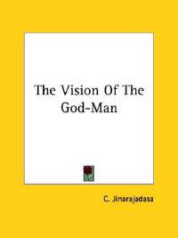 The Vision of the God-man