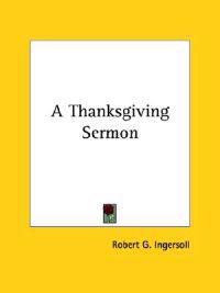 A Thanksgiving Sermon