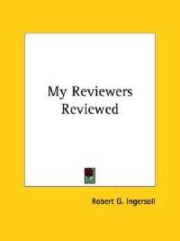 My Reviewers Reviewed