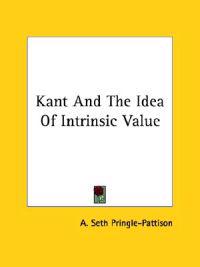 Kant And The Idea Of Intrinsic Value