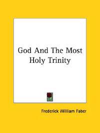 God and the Most Holy Trinity