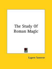 The Study of Roman Magic