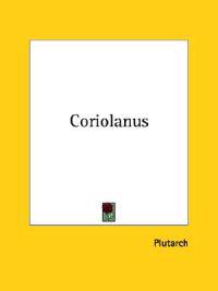 Coriolanus