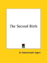 The Second Birth