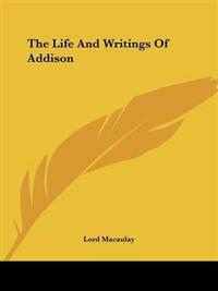 Bokomslag för "Life And Writings Of Addison"