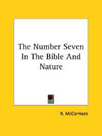 The Number Seven in the Bible and Nature