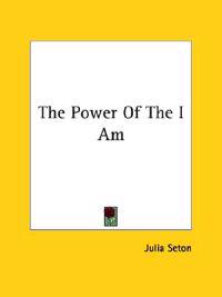 The Power of the I Am