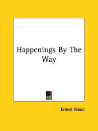 Happenings by the Way