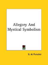 Allegory and Mystical Symbolism
