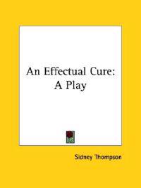 An Effectual Cure