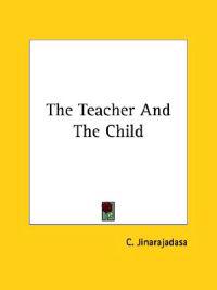 The Teacher and the Child