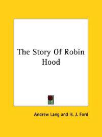 The Story of Robin Hood