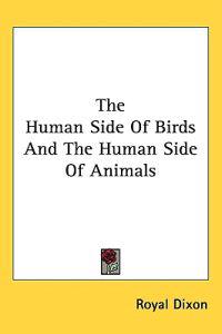 The Human Side of Birds and the Human Side of Animals