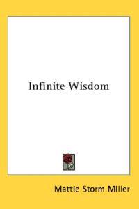 Infinite Wisdom