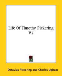 Life of Timothy Pickering