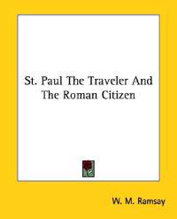 St. Paul, the Traveler and the Roman Citizen