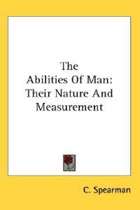 The Abilities of Man